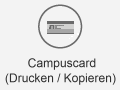 Campuscard (Drucken und Kopieren)